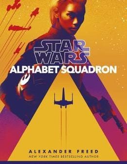 Alexander Freed: Alphabet Squadron [2019] paperback Online now